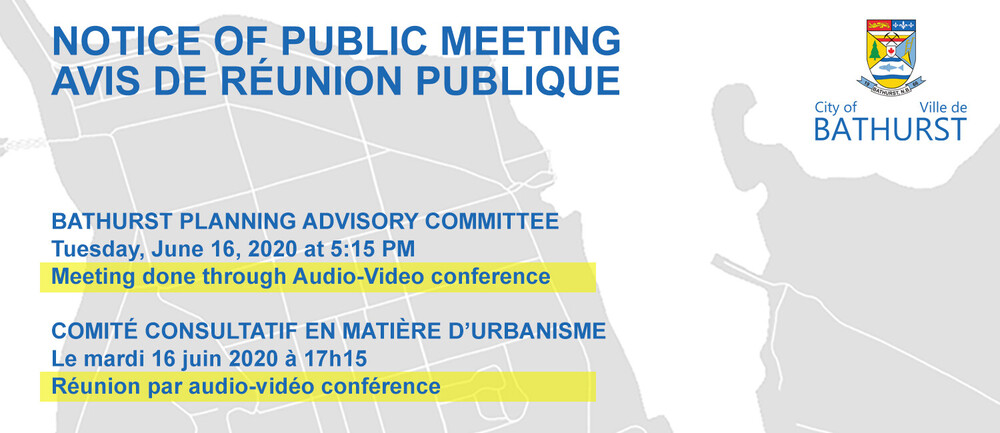 PUBLIC NOTICE - Bathurst Planning Advisory Committee Meeting