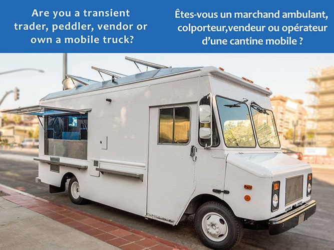 Are you a transient trader, peddler, vendor or a mobile food truck operator?