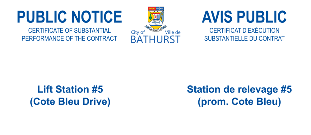 CERTIFICATE OF SUBSTANTIAL PERFORMANCE OF THE CONTRACT - Lift Station #5 (Cote Bleu Drive)